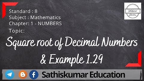 8th Std Maths - Ch:1 - Numbers - Square Root of Decimal Numbers || Example 1.29