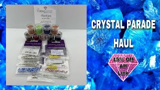CRYSTAL PARADE HAUL  |  15% OFF AFF LINK ON YOUR ORDER