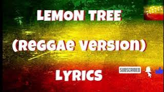Lemon Tree - Fools Garden  - Tropavibes Reggae Version - (Lyrics)