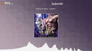 Submitting to the Alpha | Audiobook Season 2 Episode 07 | Werewolf Romance