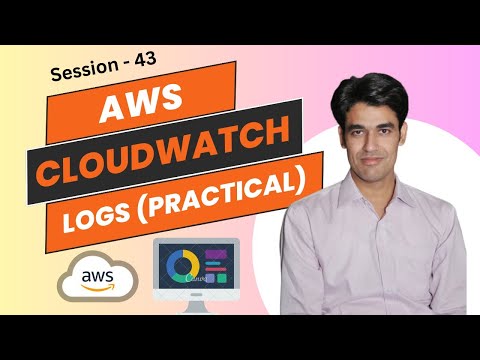 Session - 43 | AWS CloudWatch (Practical Session - 3) | CloudWatch Logs | Nehra Classes