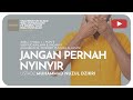 173 jangan pernah nyinyir  tadzkiratus saami  ustadz muhammad nuzul dzikri