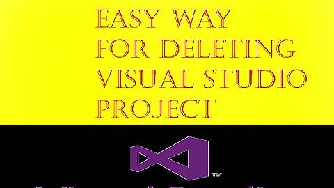 How To Delete  Project In Visual Studio | C# Tutorial