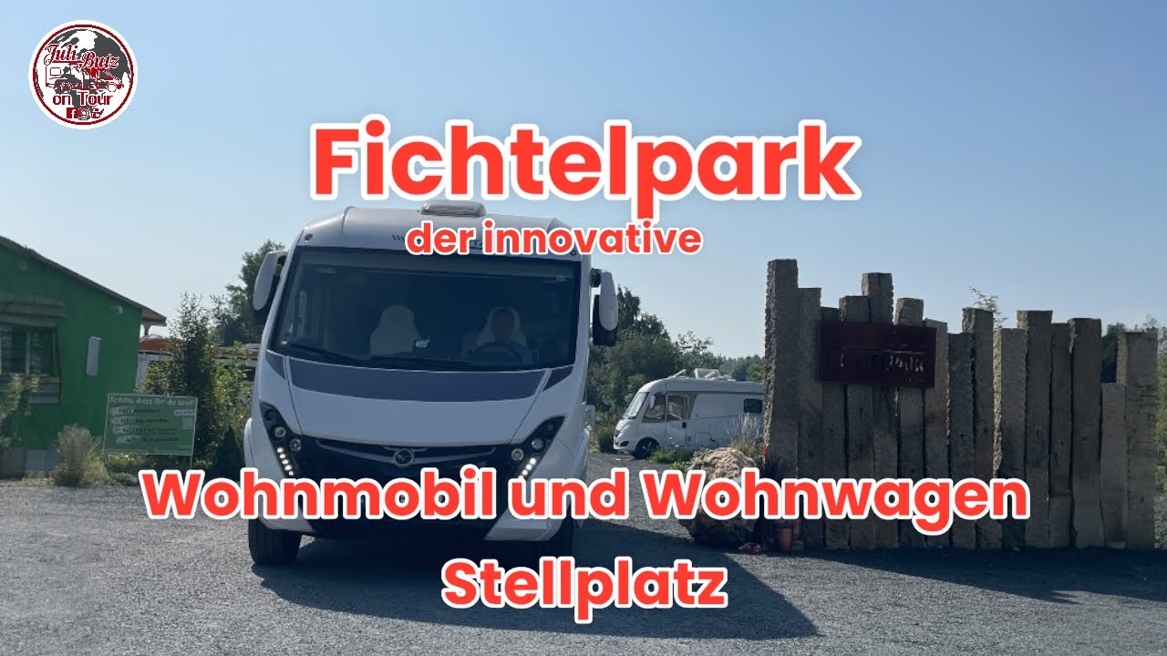 FICHTELPARK-der Wohnmobil-Wohnwagen Stellplatz,Platzvorstellung #camping #wohnmobil #deutschland 