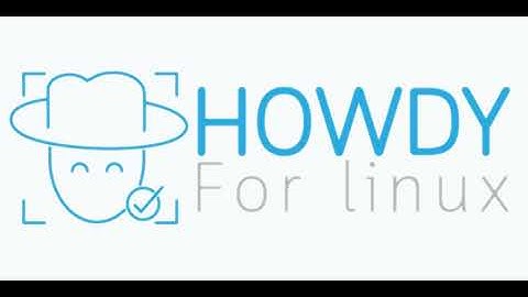 GitHub - boltgolt/howdy: 🛡️ Windows Hello™ style facial authentication for Linux