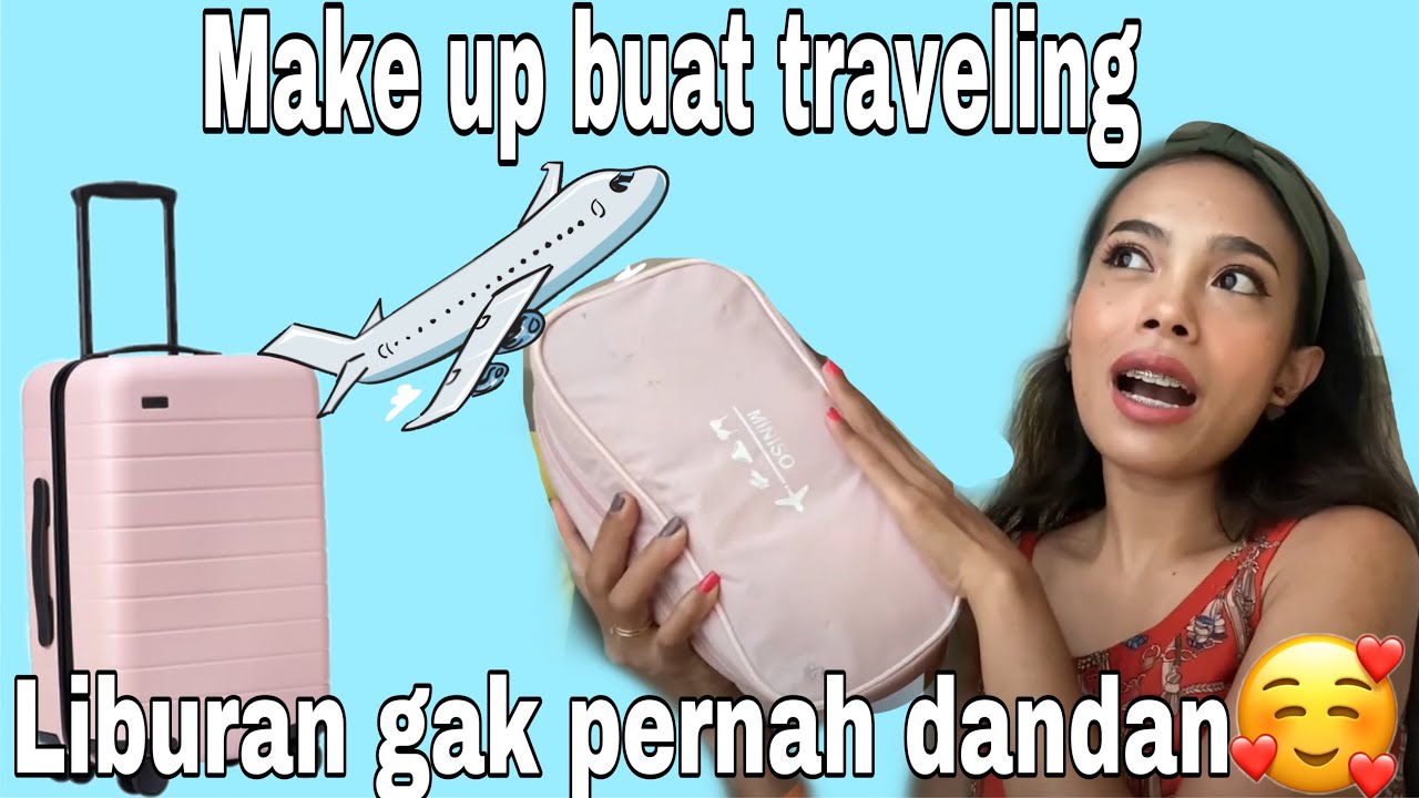 WHAT IN MY TRAVEL MAKE UP BAG || LIBURAN BAWA MAKEUP APA AJA?
