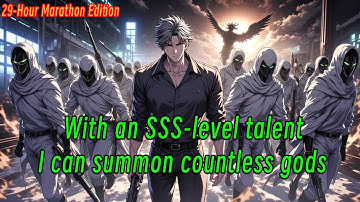 (Complete Works)With an SSS-level talent, I can summon countless gods.#anime #manhwa #manga #action