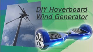 Building dual Hoverboard WIND Generators DIY