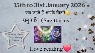 Download Lagu 🧚धनु राशि (Sagittarius)|15th to 31st जनवरी 2026🎉|आपकी लव लाइफ में क्या बदलाव आने वाले हैं💟|GUIDANCE🙌 MP3