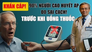 Cảnh Báo Đo Huyết Áp Sai Cách Trước Khi Uống Thuốc – Kết Quả “Đẹp Giả” Dẫn Đến Thảm Họa Thật