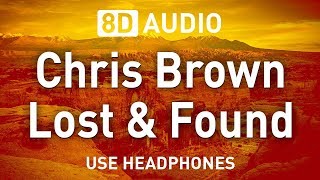 Chris Brown - Lost &amp; Found | 8D AUDIO