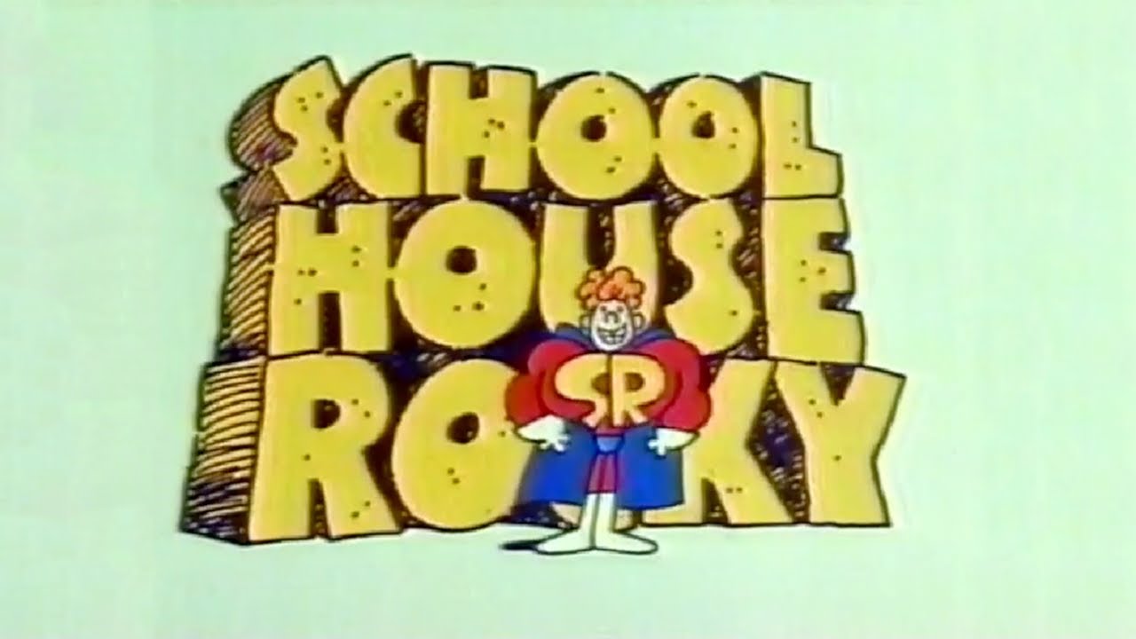 SCHOOL HOUSE ROCK