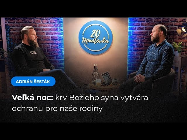 Význam Veľkej noci, vzkriesenie ako zdroj pre radostný život - Adrián Šesták