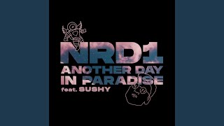 Another Day in Paradise (feat. Sushy)