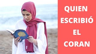 Quien ESCRIBIO el CORAN y CUANDO se recopiló todo el mensaje | Aicha Fernandez