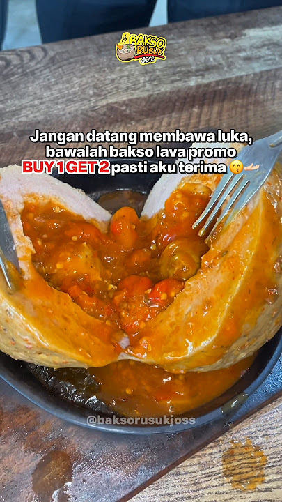Don't bring wounds when you come, just bring lava meatballs‼️there is a BUY 1 GET 2 PROMO #baksor...
