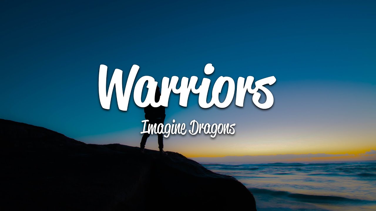 Песня warriors imagine