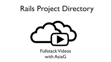 Rails Project Directory - Guided Explanation