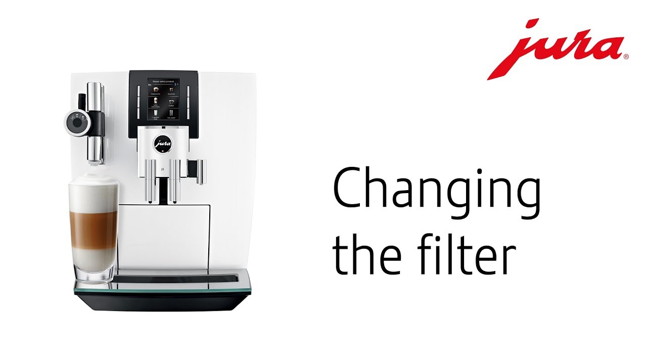 JURA J6 Changing the filter YouTube