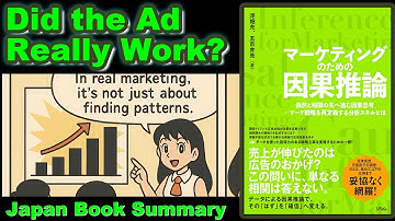 Causal Inference for Marketing | Book Summary