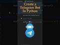 How To Create A Telegram Bot In Python For Beginners (2026 Tutorial)