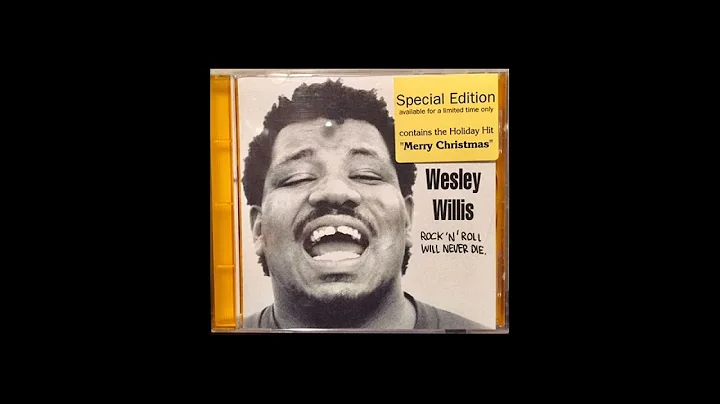 Wesley Willis - Rock 'n' Roll Will Never Die (Full...