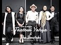 Tantowi Yahya &amp; The Brafaks (FRIENDS FOR GOOD)