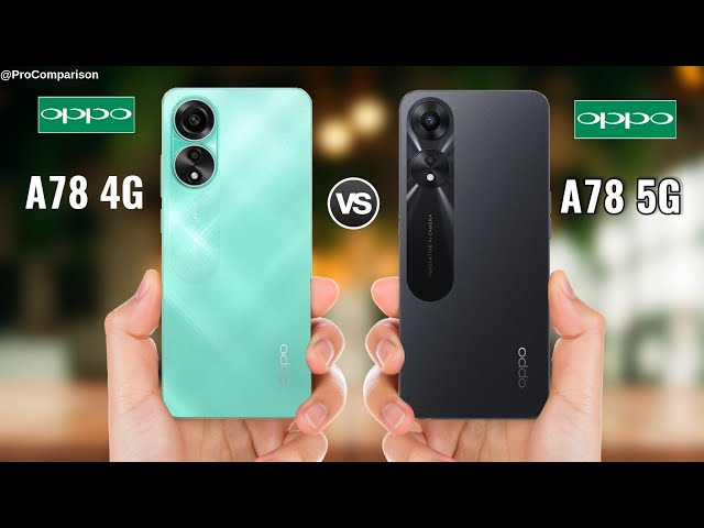 OPPO A78 4G  Sin 5G, pero con cambios 