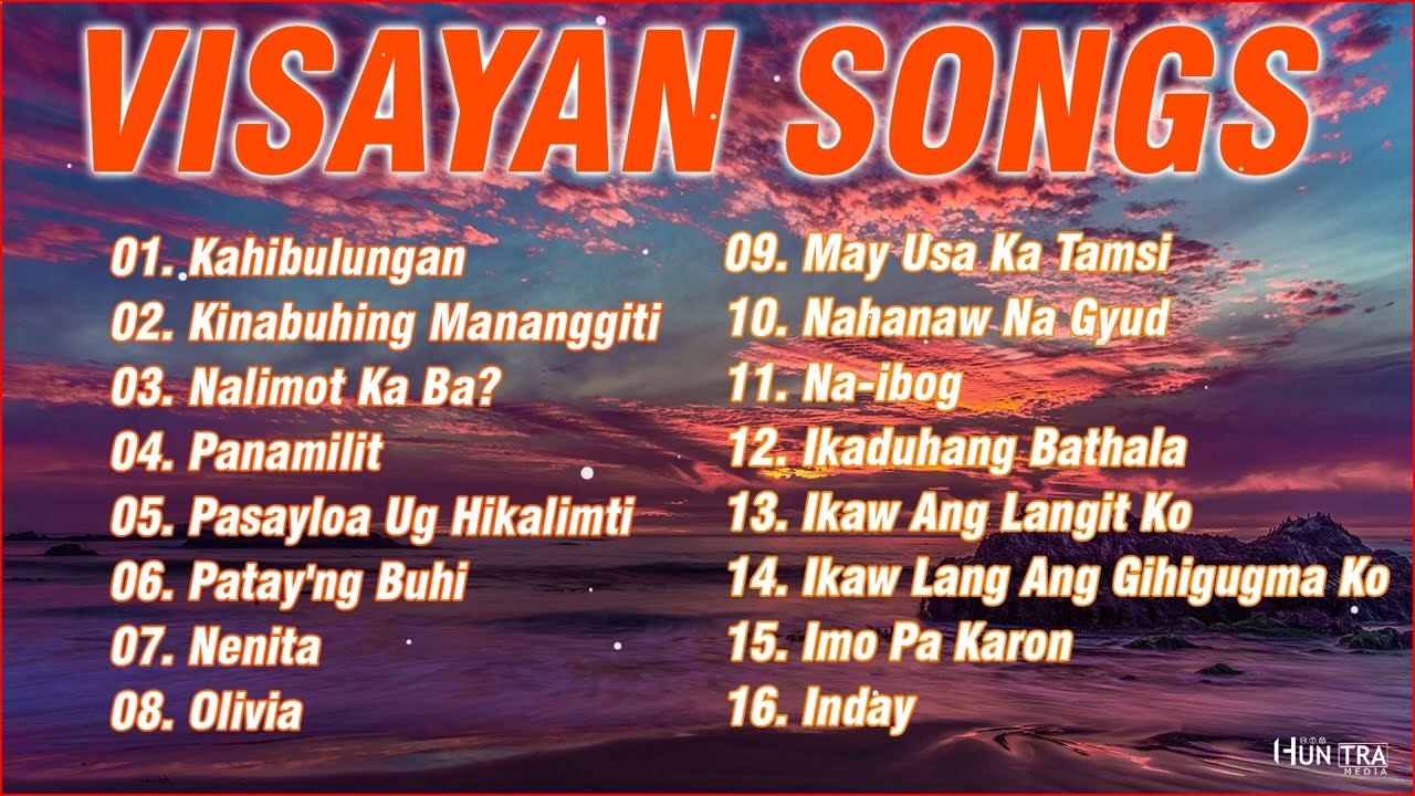 Visayan Songs Nonstop Playlist/ Best Visayan Songs