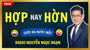 HỢP HAY HỜN - U70 đòi ly thân, Bi kịch gia đình khi vợ tin sái cổ 