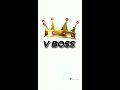 Boss Boss Hukum ka Ikka Boss .....V BOSS☠☠ Mp3 Song