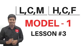 LCM and HCF || Model1(Based On Fraction) || Lesson3