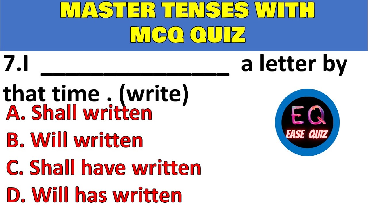 Mastering English Tenses test your skills with this MCQ exercise quiz ...