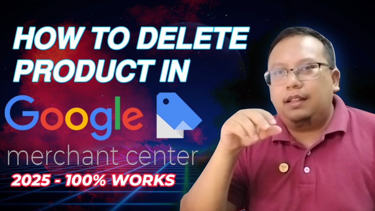 How To Delete Product In Google Merchant Center 2025 - 100% Works - YouTube