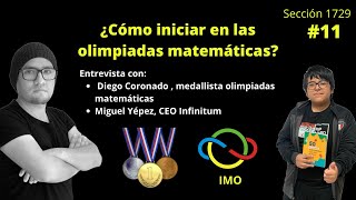 ¿Como empezar en las olimpiadas matemáticas? | Entrevista con Diego Coronado y Miguel Yépez