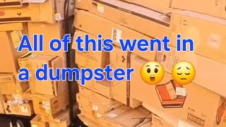 Dumpster diving and employees tossed the whole store 😔!!