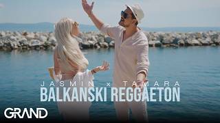 Jasmin Alievski X Tamara Volceska - Balkanski Reggaeton Official Video 2026
