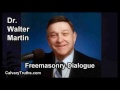 Freemasonry Dialogue - Dr. Walter Martin