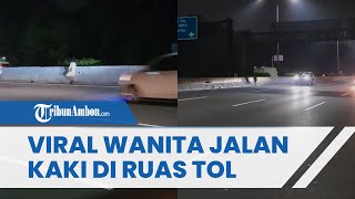 Viral Momen Menegangkan Wanita Jalan Kaki di Ruas Tol Jakarta-Cikampek, Jasa Marga Beri Tanggapan