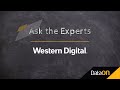 Ask the Experts: Western Digital