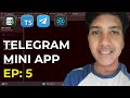 Telegram Mini App Create from Scratch EP: 5 | Siam Shekh