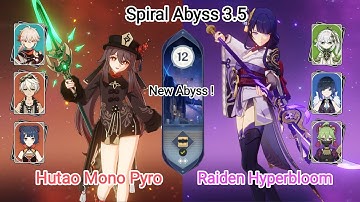 C0 Hutao Mono Pyro & C0 Raiden Hyperbloom - NEW Spiral Abyss 3.5 - Floor 12 9 star | Genshin Impact