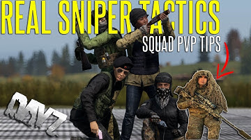 REAL SNIPER TACTICS SQUAD PVP TIPS! - DayZ Standalone Tips and Tricks