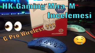 G Pro Wireless Klonu Mu ?? - HK Gaming Mira-M İncelemesi - 63 GR Delikli Hafif Mouse - Metalik Mavi