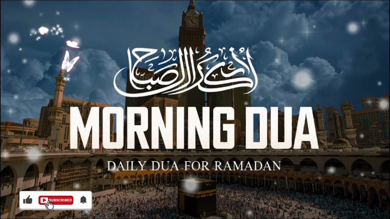 Morning Daily Dua for Ramadan 
