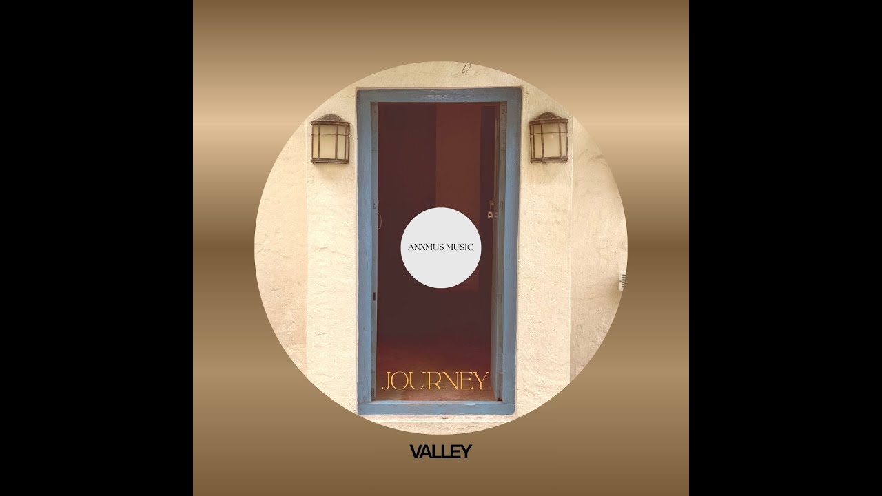 Watch Anxmus - Valley (JOURNEY) on YouTube Watch Anxmus - Valley (JOURNEY) on YouTube