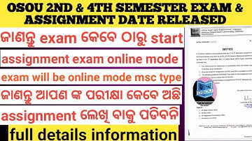 Osou 2nd & 4th semester exam & assignment exam date released ! Full info about osou examination