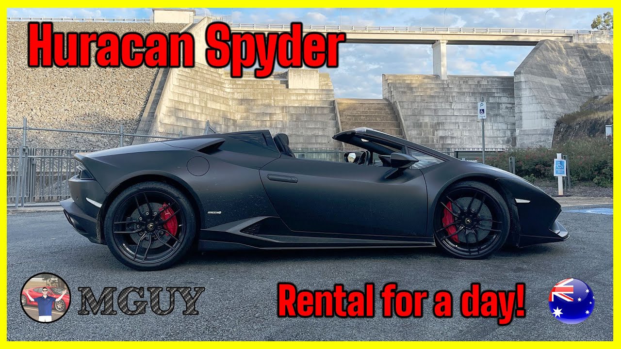 I rented a Lamborghini Huracan Spyder for a DAY - and it was AWESOME! | MGUY Australia