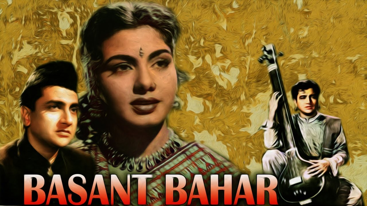 Basant Bahar     Old Classic Hit Movie  Bharat Bhushan Nimmi