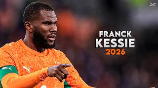 Franck Kessié 2026 - Amazing Skills, Assists & Goals - Al-Ahli | HD